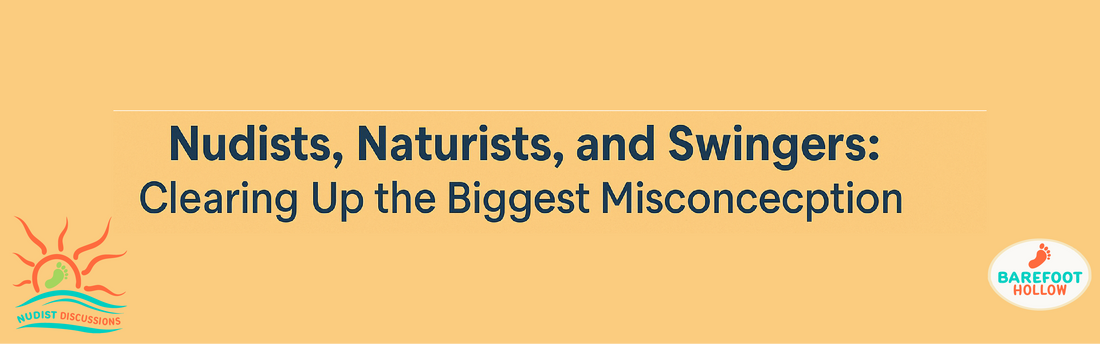 #11. Nudists, Naturists, and Swingers: Clearing Up the Biggest Misconception