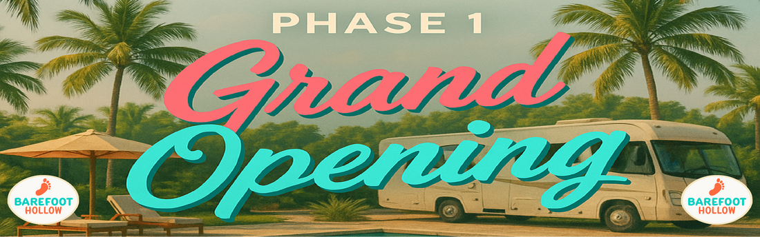 Phase 1 Grand Opening – Barefoot Hollow Nudist RV Resort