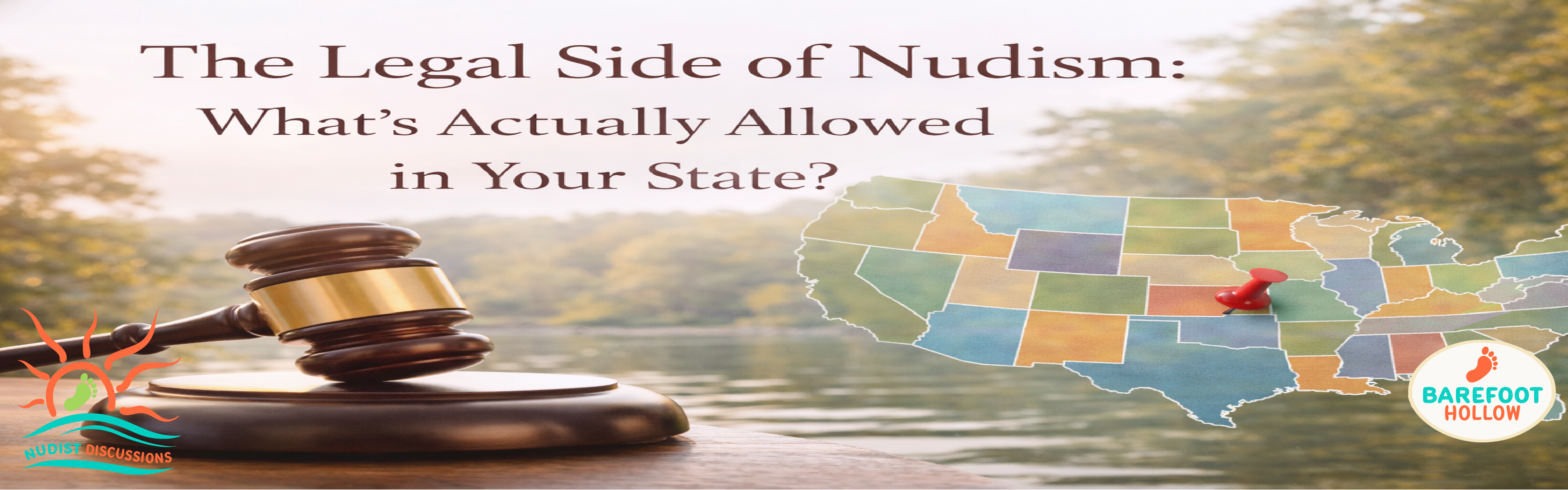 #38. The Legal Side of Nudism: What’s Actually Allowed in Your State?