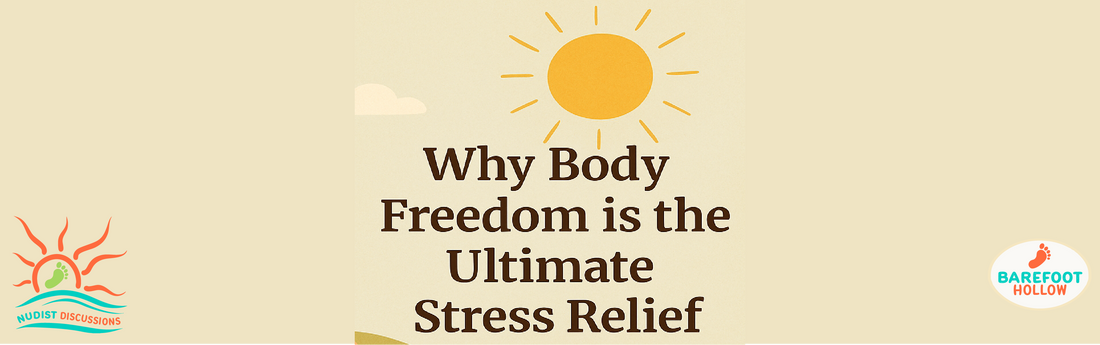 #7. Why Body Freedom is the Ultimate Stress Relief